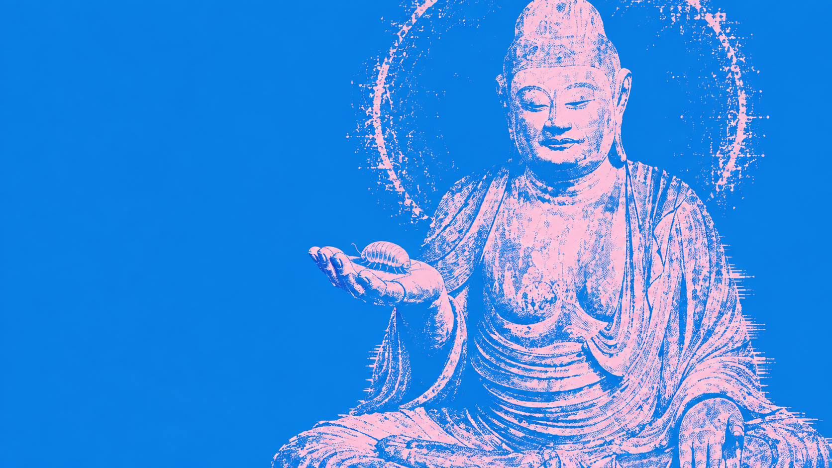 A pink archival print of Shaka on blue, holding a small pillbug on an open palm.